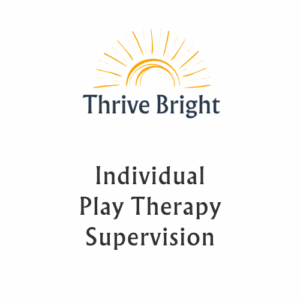Individual Play Therapy Supervision